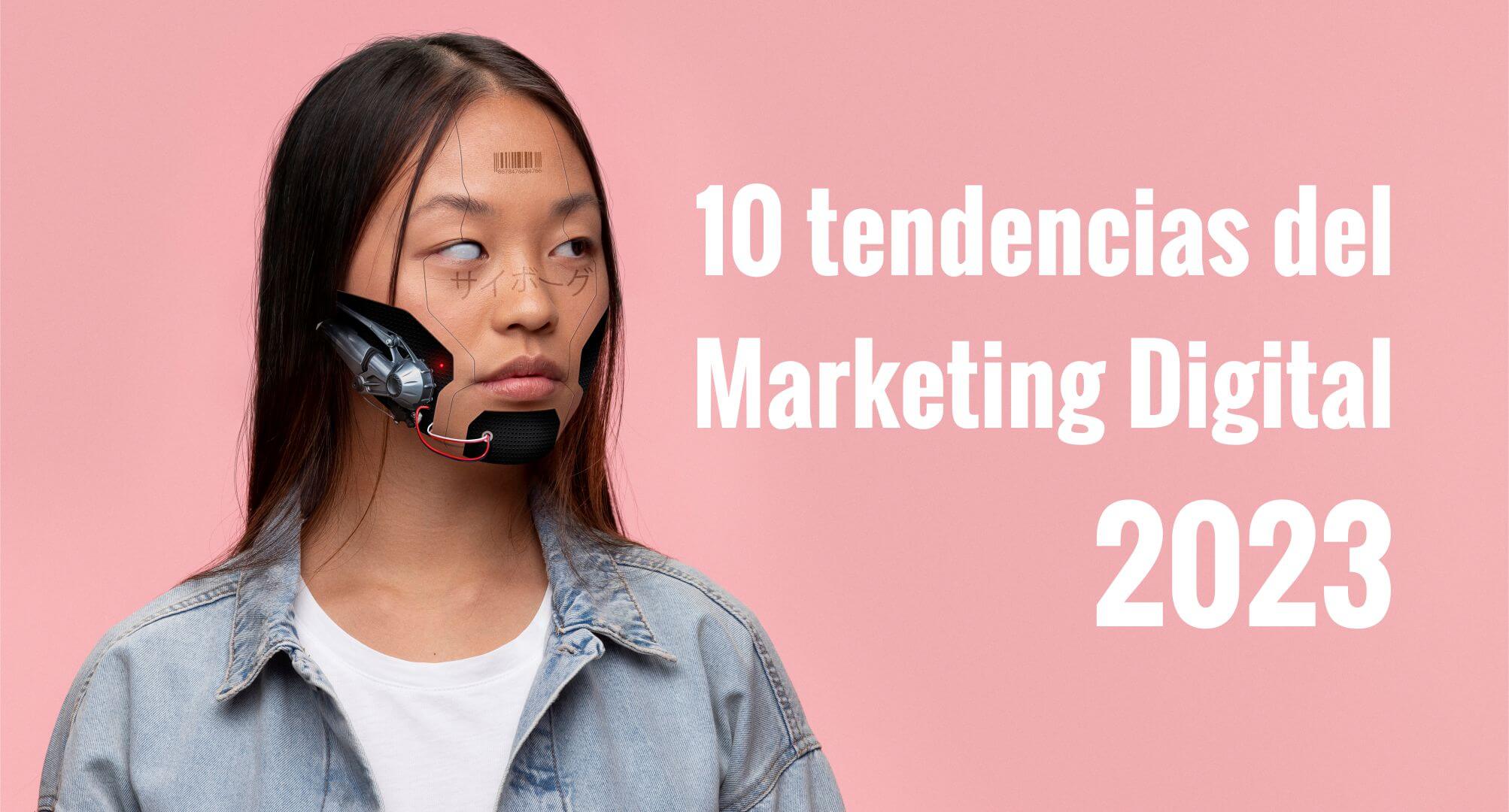 10 tendencias de marketing digital en Lima Perú 2023-1 10 tendencias de marketing digital en Lima Perú 2023